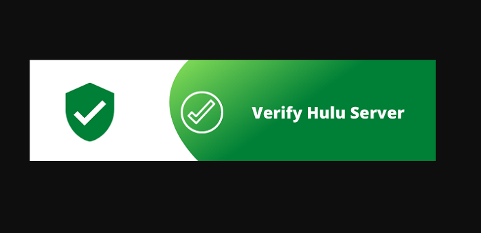 verify hulu server